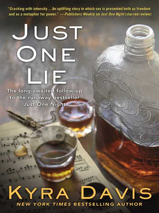Title details for Just One Lie by Kyra Davis - Available